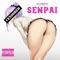 Senpai - El Ortiz lyrics