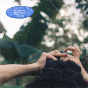 Dub Blessings - Single