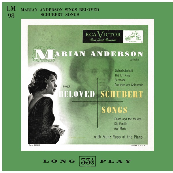 Marian Anderson Sings Schubert & Schumann Songs (2021 Remastered Version)