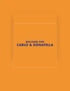 Listen to Orchestra Carlo&Donatella, watch music videos, read bio, see tour dates & more!