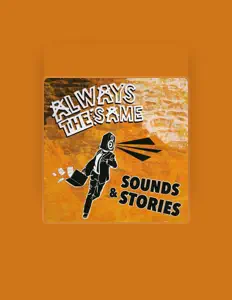 Listen to Always the Same, watch music videos, read bio, see tour dates & more!