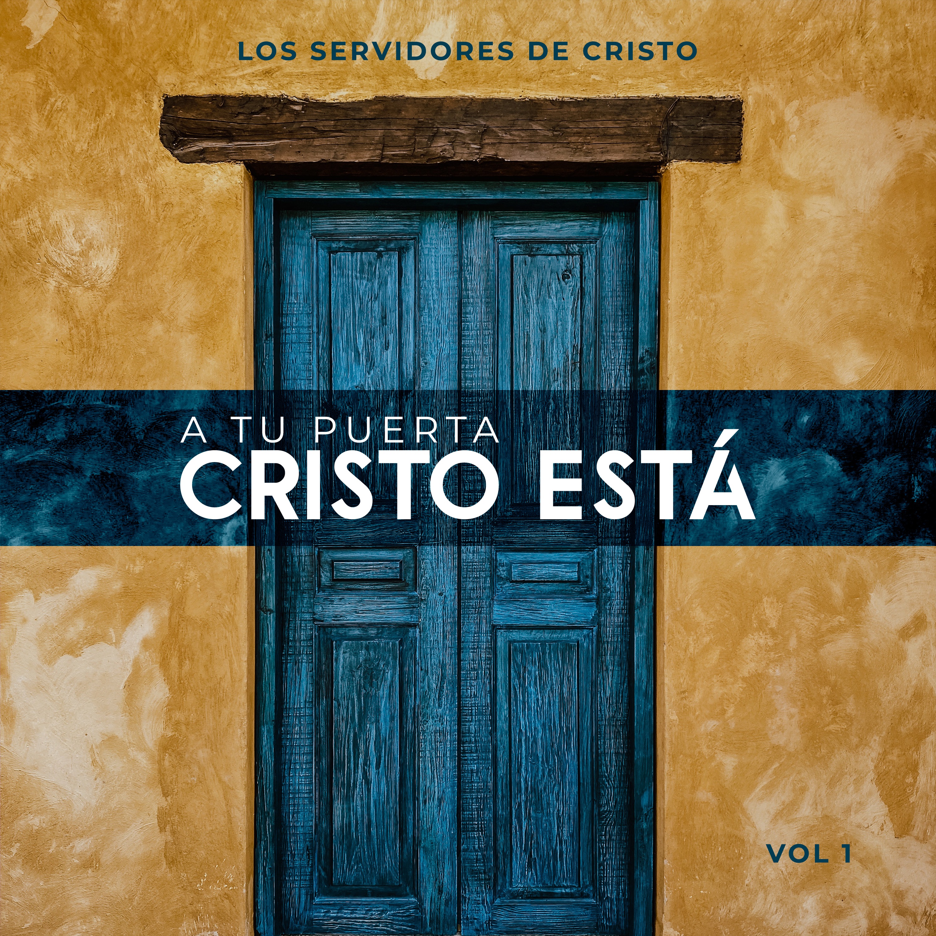 Servidores de Cristo - A Tu Puerta Cristo Está