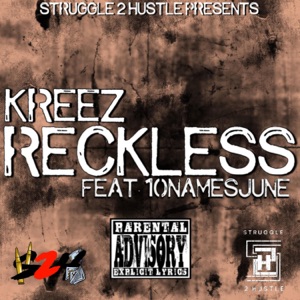 Reckless (feat. 10NamesJune)