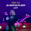 Stream & download Ja Nocas Pijem - Single