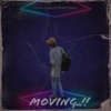 MOVING (feat. KingStainz) - Single