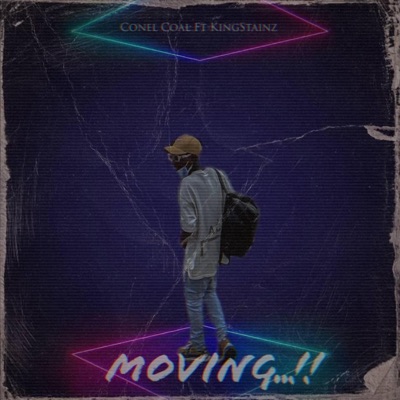 MOVING (feat. KingStainz) - Single