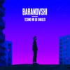 BARANOVSKI - Tęskno mi do gwiazd