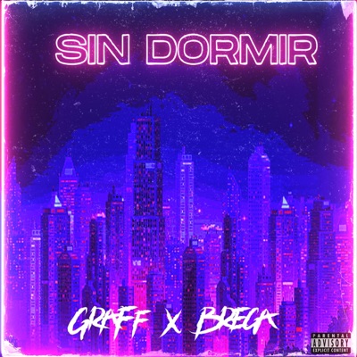 Sin Dormir (feat. Graff) - Single