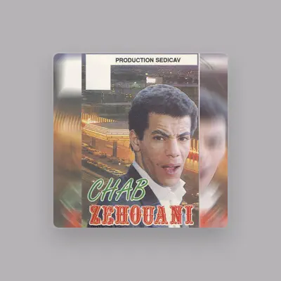 Listen to Chab Zahouani, watch music videos, read bio, see tour dates & more!