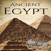 Ancient Egypt: A History from Beginning to End: Ancient Civilizations, Book 2 (Unabridged) - Hourly History