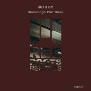 Huanalogc part Three - Single
