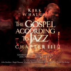 The Gospel According To Jazz - Chapter III