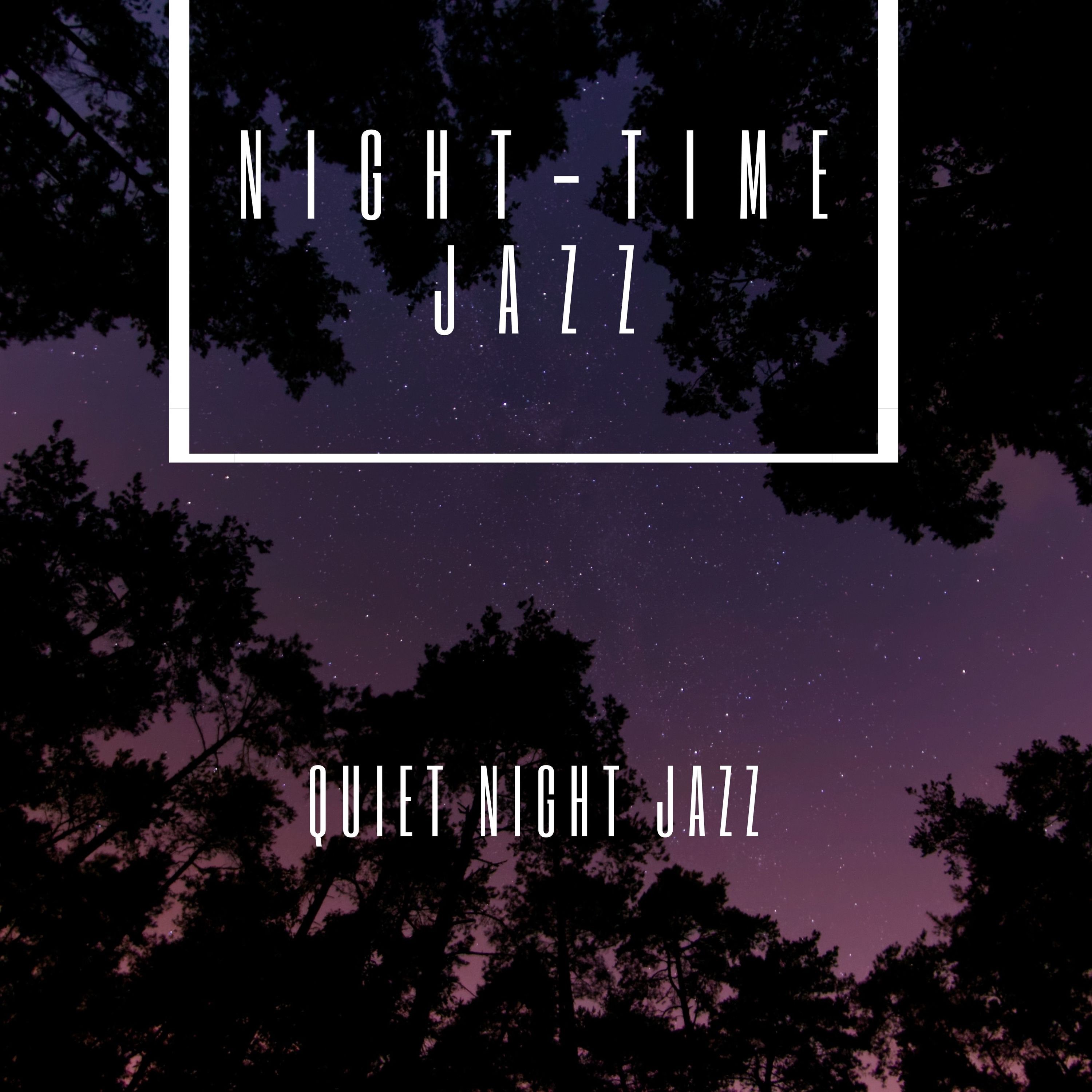 Night-Time Jazz - Well Tired