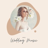 Elegant Collection - 2021 Wedding Music