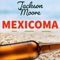 Mexicoma - Jackson Moore lyrics