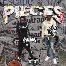 Pieces (feat. KeyloDaGod) Strap Rizzy