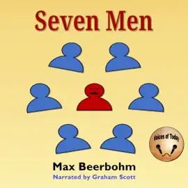 Seven Men (Unabridged)