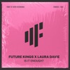Laura Davie - Is It Enough?