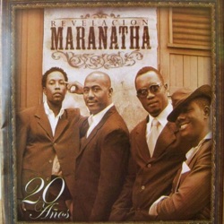Revelacion Maranatha - Llego Maranatha