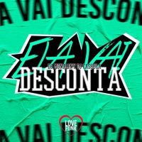 Ela Vai Desconta - Single - DJ Monaliny & DJ Cassula