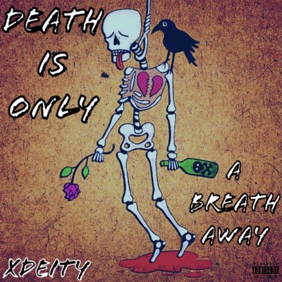 Death is Only a Breath Away - Single