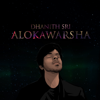 Alokawarsha - Dhanith Sri