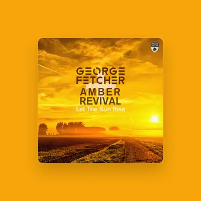 Listen to George Fetcher, watch music videos, read bio, see tour dates & more!