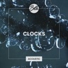 Clocks (Acoustic) - Single