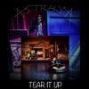 Tear It Up - Single