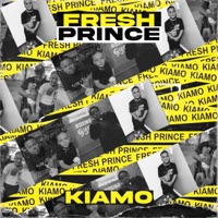 Fresh Prince - Single - Kiamo