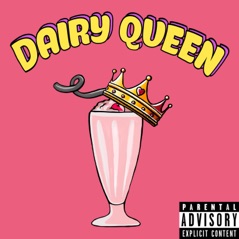 Dairy Queen - Single