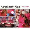 Chicago Mass Choir - What a Fellowship (Live)