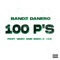 100 P'S (feat. Vado & Smoke DZA) - Single