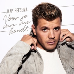 Jaap Reesema - Voor Je Van Me Houdt