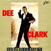 Dee Clark - Nobody But You