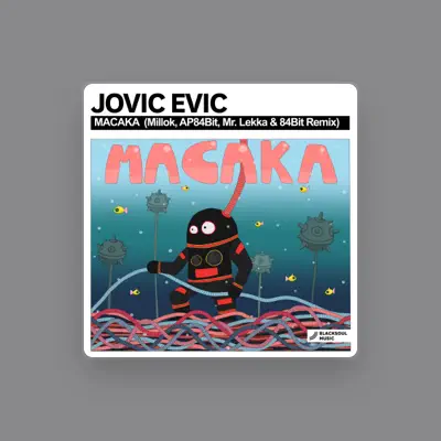 Listen to Jovic Evic, watch music videos, read bio, see tour dates & more!