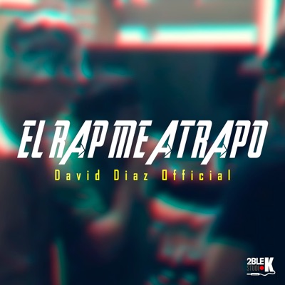 El Rap Me Atrapo - Single