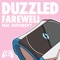 Farewell (feat. GlitchxCity) - Duzzled & GameChops lyrics