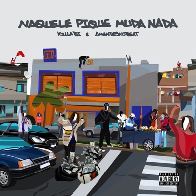 Naquele Pique Muda Nada - EP