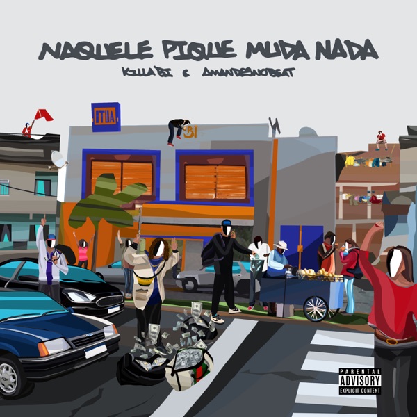 Naquele Pique Muda Nada - EP