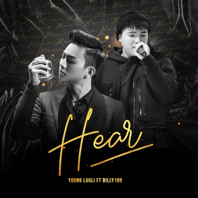 Hear (feat. BILLY100) - Single