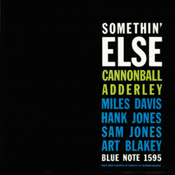 Somethin' Else (The Rudy Van Gelder Edition Remastered) - Cannonball Adderley Cover Art