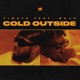 COLD OUTSIDE cover art