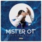 Mister Ot - SieteNameKeek lyrics
