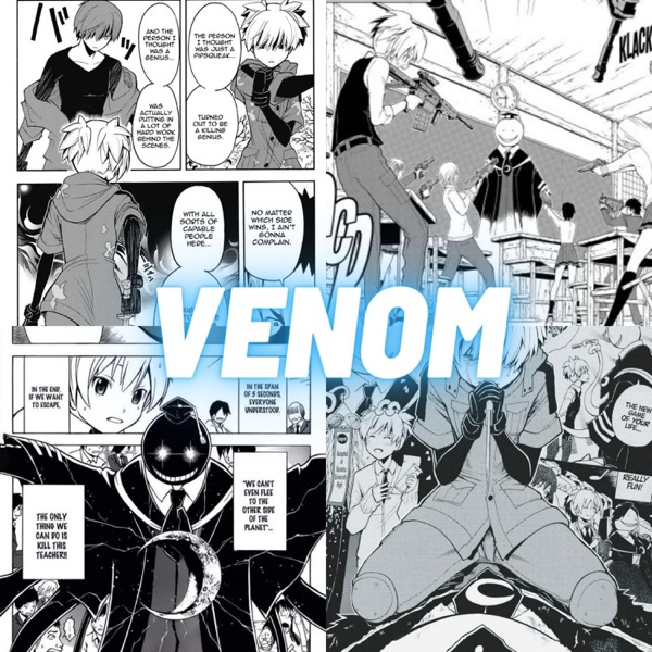 Nagisa Rap Song (Assassination Classroom)"Venom"