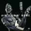 Ain't Goin' Home - Single