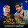 Noy Noy E Modhur Khela - Single