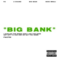 YG feat 2 CHAINZ, BIG SEAN, NICKI MINAJ - Big Bank Chords and Lyrics