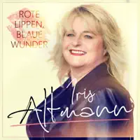 Rote Lippen Blaue Wunder — Iris Altmann