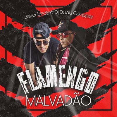 Flamengo Malvadão (feat. MC Koringa) - Single